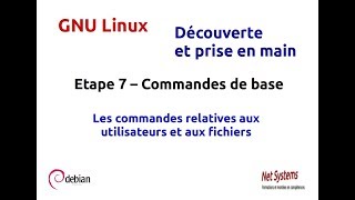 Intro Linux  étape 7 [upl. by Notyap33]