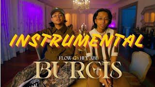 BURGIS  Flow G x Hev Abi INSTRUMENTAL [upl. by Offen]