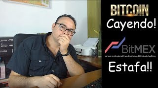 📉Bitcoin Cayendo Bitmex Estafando a sus Inversores y Trader Comprobado  BITCOIN V111 [upl. by Ilowell]