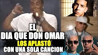 LA CANCIÓN CON LA QUÉ DON OMAR APLASTÓ A YANKEE HÉCTOR Y WISIN Y YANDEL [upl. by Atiram]