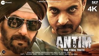 Antim  FULL MOVIE 4K HD Facts  Salman Khan  Aayush Sharma  Mahesh Manjrekar  Mahima Makwana [upl. by Ahsercal]