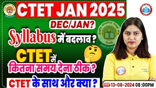 CTET 2025  CTET Syllabus Update Time Management  Preparation Strategy By Varsha Maam [upl. by Earesed]