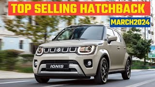 Top 12 Best Selling Hatchback Car MARCH 2024 Top Hatchback In India 2024 MARCHHatch Sales 2024 [upl. by Ajssatsan]