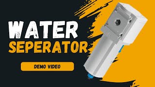 Pemaks Pneumatic Water Separator  Effective Water Filtration in Compressed Air Systems [upl. by Lew]