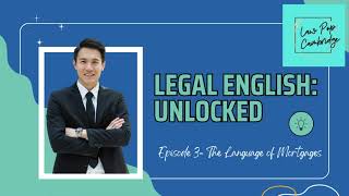 Legal English Unlocked  Episode 3 [upl. by Oaht861]