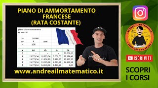 AMMORTAMENTO FRANCESE RATA COSTANTE Matematica Finanziaria [upl. by Atekin]