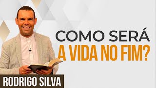 Sermão de Rodrigo Silva  NO FIM DOS TEMPOS HAVERÁ GRAÇA [upl. by Anilesor816]