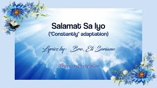 quotSalamat Sa Iyoquot Lyrics a song adapted by Bro Eli Soriano from the Song quotConstantlyquot [upl. by Curtis]