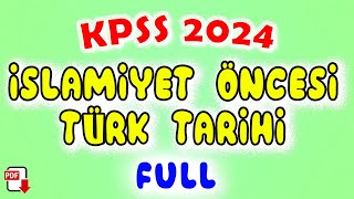 1 İslamiyet Öncesi Türk Tarihi Genel Tekrar  KPSS Tarih 2024 [upl. by Kimmie]