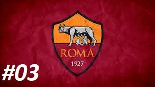 Football Manager 2016  Mode carrière  AS Roma 03  Un bon derby [upl. by Bevvy]