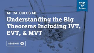 2021 Live Review 5  AP Calculus AB  Understanding the Big Theorems Including IVT EVT amp MVT [upl. by Ela]