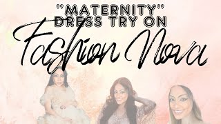 Maternity Dress Try On from Fashion Nova [upl. by Anaeed]