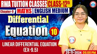 Class 12 Maths Chapter 9 Differential Equation  Ex95  12th Maths Imp Concept By RWA [upl. by Aisatana916]