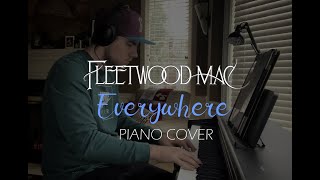 Fleetwood Mac Everywhere Piano Cover [upl. by Daniella]