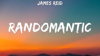 James Reid  Randomantic Lyrics [upl. by Ahcilef904]