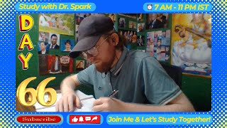 🔴 LIVE Day 66 Part 2  3 Hour Study with Dr Spark 3 x 1Hour Sessions [upl. by Yc689]