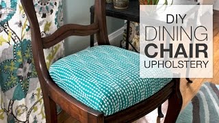 How to Reupholster Dining Chairs  DIY Tutorial [upl. by Muhan]