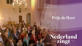 Nederland Zingt Prijs de Heer [upl. by Stavros284]