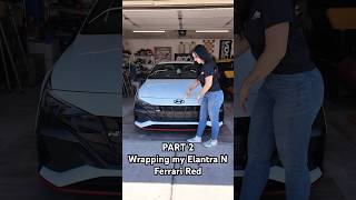 PART 2  Wrapping My Elantra N Ferrari Red [upl. by Eberle]