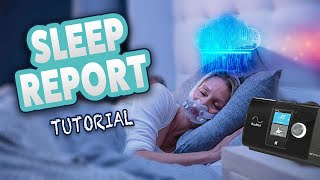 😴ResMed AirSense 10 Autoset Sleep Report Advanced Tutorial [upl. by Jenette524]