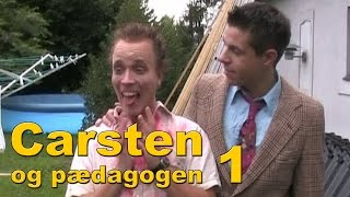 Carsten og pædagogen 1 [upl. by Ardelia]