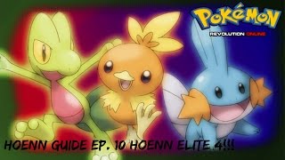 Pokemon Revolution Online Hoenn Guide  EP 10 Hoenn Elite 4 [upl. by Tran]