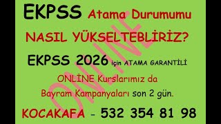 EKPSSde ATANMA ŞANSIMIZI NASIL YÜKSELTEBİLİRİZ  Ekpss 2026 için Kazanama GARANTİLİ ONLİNE Kursumuz [upl. by Janek338]