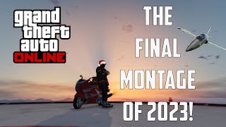 THE FINAL STUNT MONTAGE OF 2023 GTA ONLINE [upl. by Mahmud63]