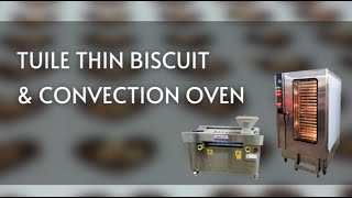 The progression of making cookies by Tuile Thin Biscuits machine amp Convection Oven [upl. by Leonerd]