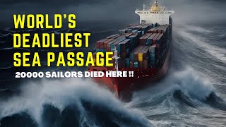 Worlds most dangerous sea passage [upl. by Einitsed]