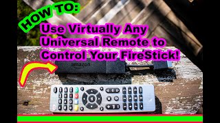 How to Program Any Universal Remote to Work With Amazon FIRE TV Stick [upl. by Otaner621]