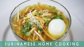 Surinamese Home Cooking  Saoto Soup  Samantha Pollack [upl. by Pinckney]