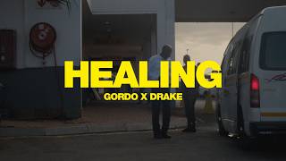 GORDO x Drake  Healing Official Music Video [upl. by Aisenat]