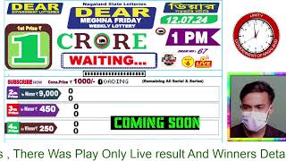 LOTTERY LIVE DEAR NAGALAND STATE LOTTERY SAMBAD DRAW RESULT 12072024 NAGALAND LOTTERY LIVE [upl. by Vasilis]