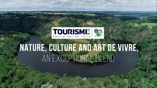 CentreVal de Loire region  Nature culture and art de vivre an exceptional blend [upl. by Nomyar]