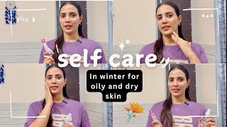 Winter skin care routine 💚 for oily and dry skin 💯✨ wintercare skincare skincareroutine [upl. by Leber601]