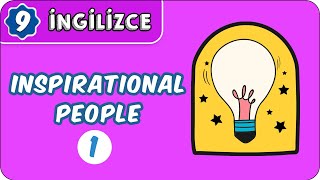 Inspirational People1  9 Sınıf İngilizce [upl. by Autrey]