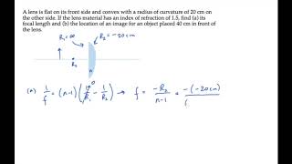 Optics Lens Makers Equation Level 1 Example 1 [upl. by Walcott216]