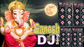 Ganpati DJ Remix Song 2021  Ganesh Chaturti Special Dj Song 2021  Ganesh Songs  Ganapathi Songs [upl. by Stoughton746]