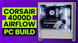 Corsair 4000D Airflow PC Build  i9 11900K amp RTX 3080 [upl. by Koral]