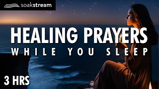 Healing Sleep Prayers  God Will Make You Whole Again [upl. by Bart886]