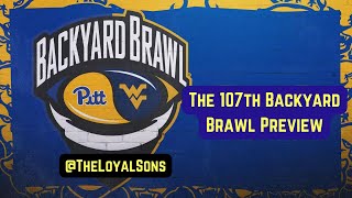 The 107th Backyard Brawl Pitt vs West Virginia Preview [upl. by Eislehc659]