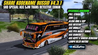 SHARE KODENAME BUSSID V431 JB2 SHD SPESIAL ACC SJM TRANS DETECTIVE CONAN [upl. by Hafeetal]