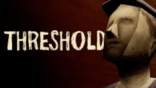 THRESHOLD  Announce Trailer [upl. by Saitam815]