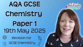 The Whole of AQA GCSE Chemistry Paper 1  19th May 2025 [upl. by Moorefield]