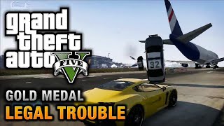 GTA 5  Mission  Legal Trouble Gold Medal Guide  4K 60fps [upl. by Reginauld]