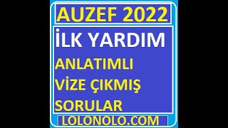 Auzef İlk Yardım Vize Soruları [upl. by Lauren295]