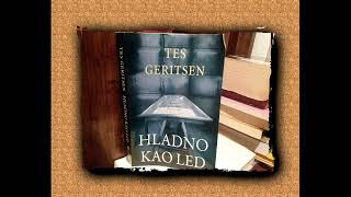 Hladno kao led I deo  Tes Geritsen  Audio knjiga TTS [upl. by Ahsiet]