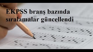 EKPSS branş bazında sıralamalar güncellendi [upl. by Ajaj]