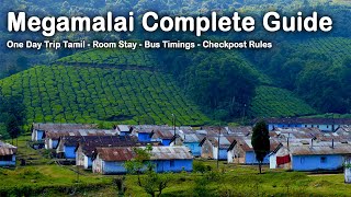 Megamalai ☁ Tourist Places Complete Guide 2023  Room Stay Food  Bus and Check Post Timings [upl. by Nylessoj]